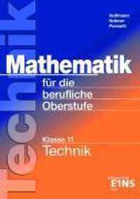 Mathematik für die berufliche Oberstufe. Technik