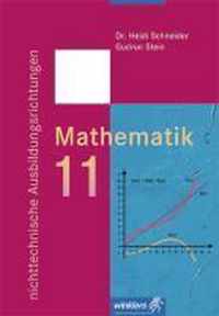 Mathematik 11. Nichttechnische Ausbildungsrichtungen