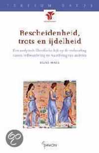 Bescheidenheid Trots En Ijdelheid