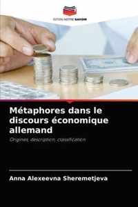 Metaphores dans le discours economique allemand