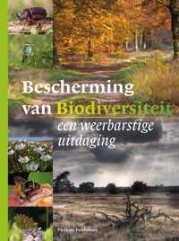 Bescherming van Biodiversiteit, een weerbarstige uitdaging