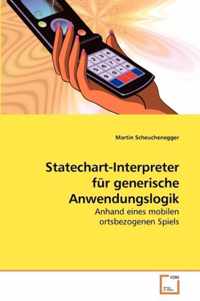 Statechart-Interpreter fur generische Anwendungslogik