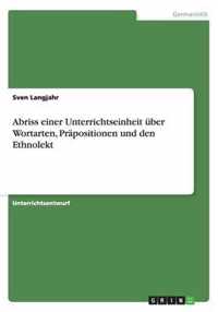 Abriss einer Unterrichtseinheit uber Wortarten, Prapositionen und den Ethnolekt