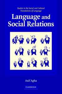 Studies in the Social and Cultural Foundations of Language