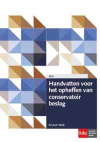 Handvatten voor het opheffen van conservatoir beslag - A.J.F. Viruly - Paperback (9789012398985)