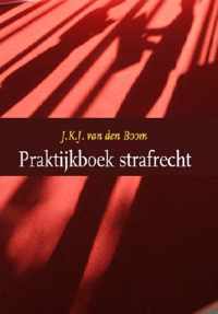 Praktijkboek strafrecht