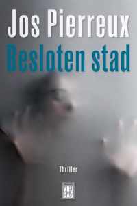 Besloten stad - Jos Pierreux - Paperback (9789464341171)