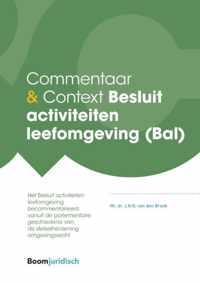 Commentaar & Context  -   Besluit activiteiten leefomgeving (Bal)