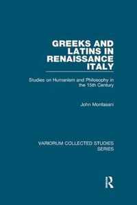 Greeks and Latins in Renaissance Italy