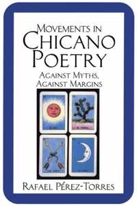 Movements in Chicano Poetry