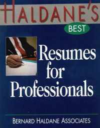 Haldane's Best Resumes for Professionals