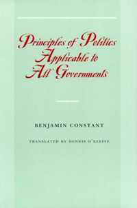 Principles of Politics Applicable to All Governments