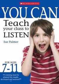 Teach your class to listen Ages 7-11