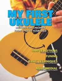 My First Ukulele