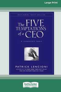 The Five Temptations of a CEO