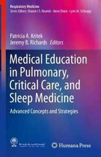 Medical Education in Pulmonary, Critical Care, and Sleep Medicine