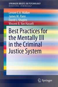 Best Practices Model for Intervention with the Mentally Ill in the Criminal Justice System