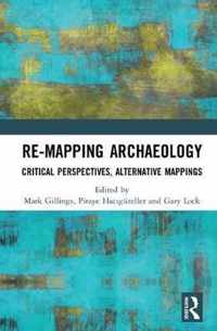 Re-Mapping Archaeology