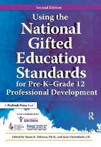 Using the National Gifted Education Standards for Pre-K-Grade 12 Professional Development