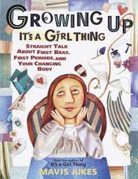 Growing Up: It's a Girl Thing