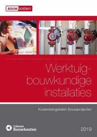 Kostenkengetallen Bouwprojecten  -  Werktuigbouwkundige installaties 2019