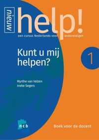 Help! Nederlands 1 -   Help! 1 Kunt u mij helpen? Boek voor de docent + e-learning