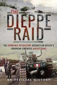 The Dieppe Raid