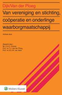 Van vereniging & stichting, coöperatie en onderlinge waarborgmaatschappij