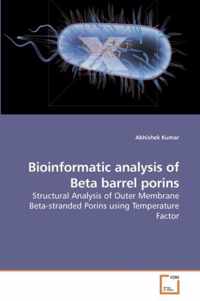 Bioinformatic analysis of Beta barrel porins