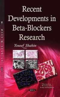 Recent Developments in Beta-Blockers Research