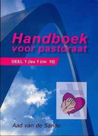 Handboek voor pastoraat 1 - (les 1-10)