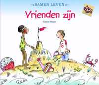 Samen leven  -   Vrienden zijn