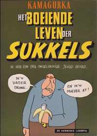 Boeiende leven der sukkels