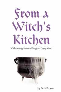 From a Witch's Kitchen