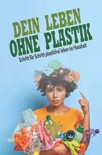 Dein Leben ohne Plastik