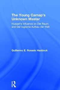 The Young Carnap's Unknown Master