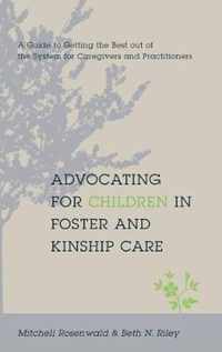 Advocating for Children in Foster and Kinship Care