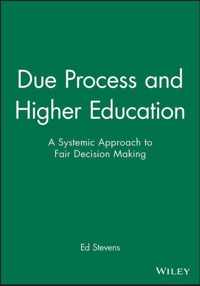 Due Process and Higher Education