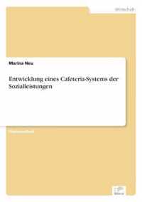 Entwicklung eines Cafeteria-Systems der Sozialleistungen