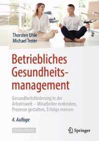 Betriebliches Gesundheitsmanagement