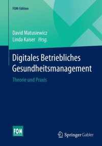 Digitales Betriebliches Gesundheitsmanagement