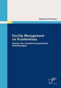 Facility Management im Krankenhaus