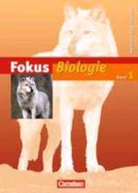 Fokus Biologie 1. Schülerbuch. Gymnasium Rheinland-Pfalz und Saarland