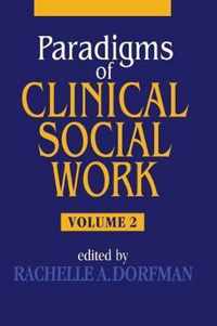 Paradigms of Clinical Social Work