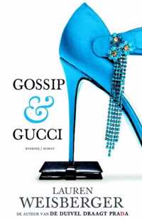 Gossip & Gucci