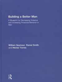 Building a Better Man