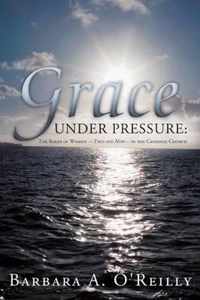 Grace Under Pressure