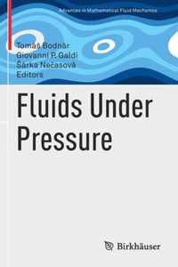 Fluids Under Pressure