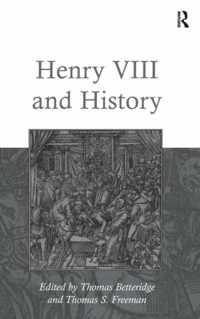 Henry VIII and History