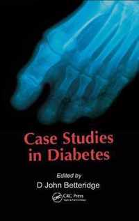 Case Studies in Diabetes